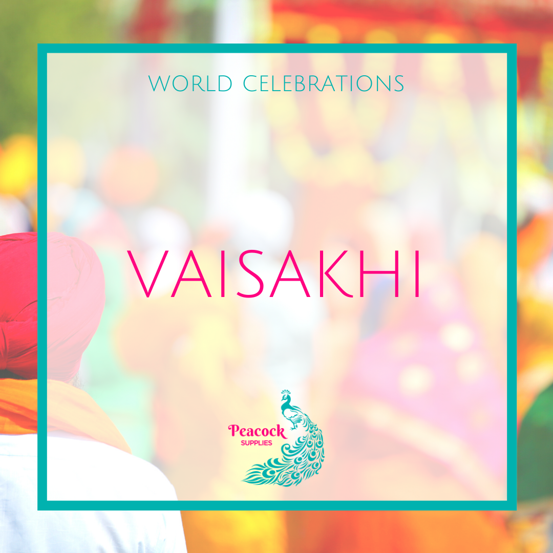 What is Vaisakhi and how is it celebrated around the world?