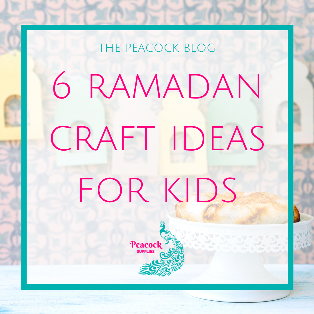 6 Ramadan Craft Ideas for Kids