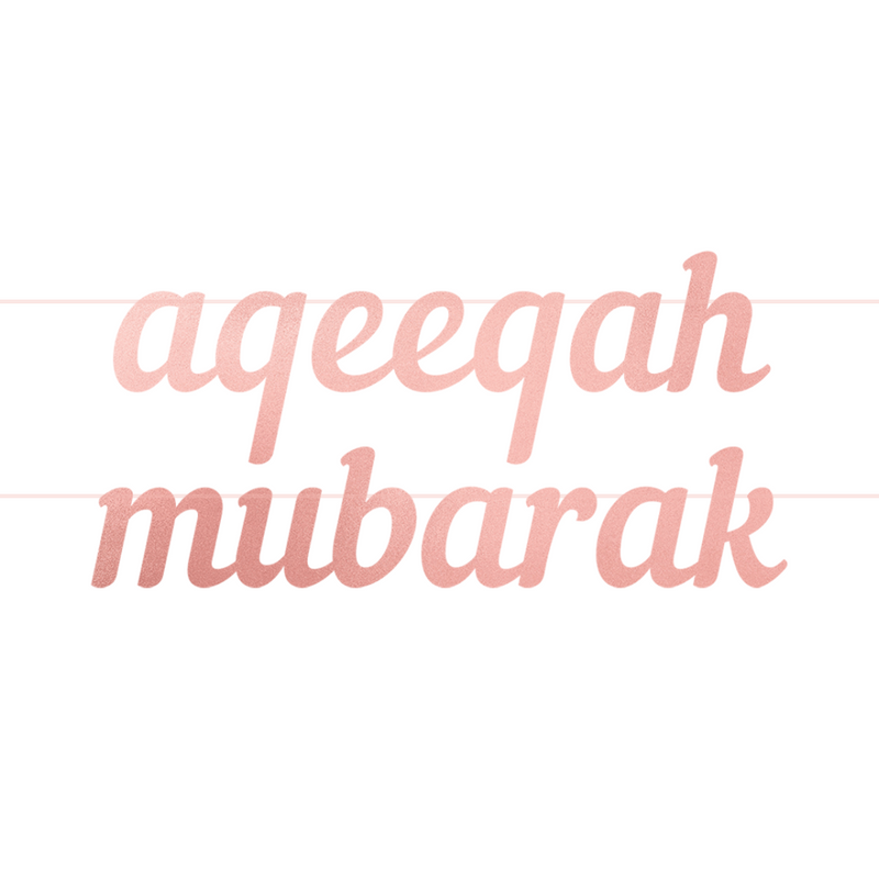 Aqeeqah Mubarak Letter Banner - Rose Gold