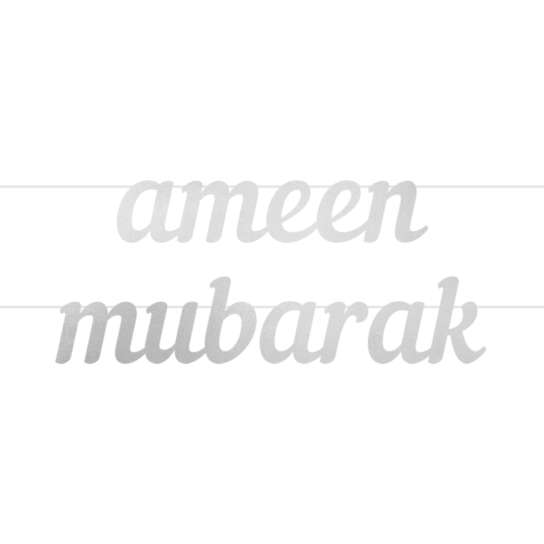 Ameen Mubarak Letter Banner - Silver