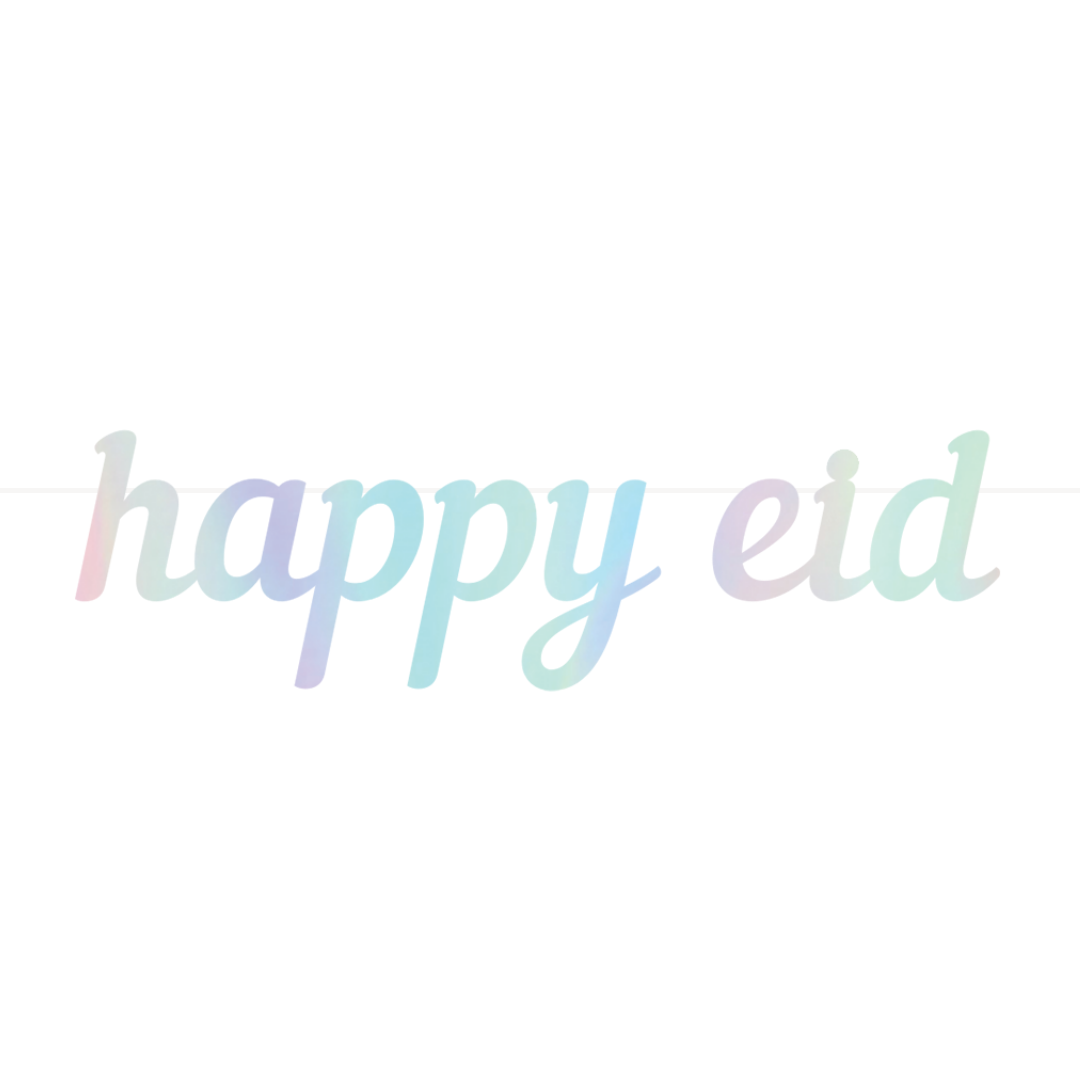 Happy Eid Letter Banner - Iridescent