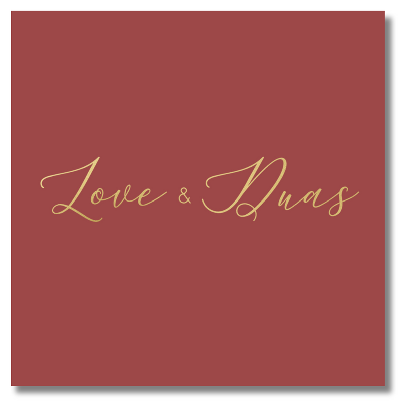 Luxury Foiled Greeting Card - Love & Duas