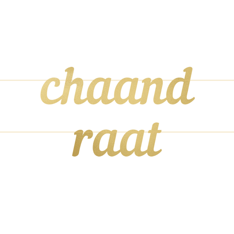 Chaand Raat Letter Banner - Gold