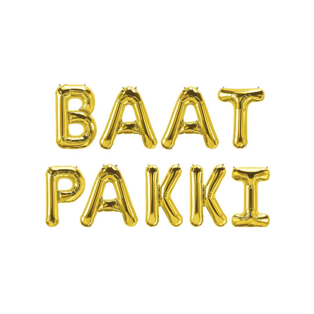 Baat Pakki Foil Balloons