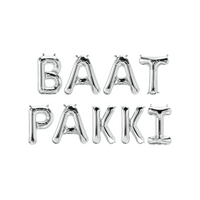 Baat Pakki Foil Balloons