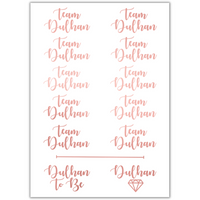 Team Dulhan Tattoo Sheet - Rose Gold