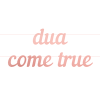 Dua Come True Letter Banner - Rose Gold